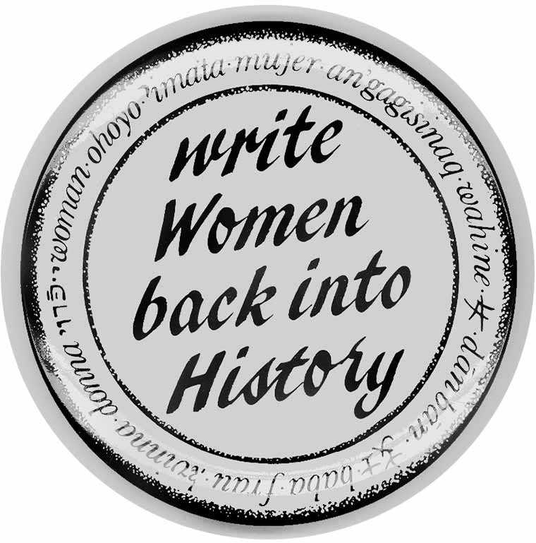 Write women back into history button