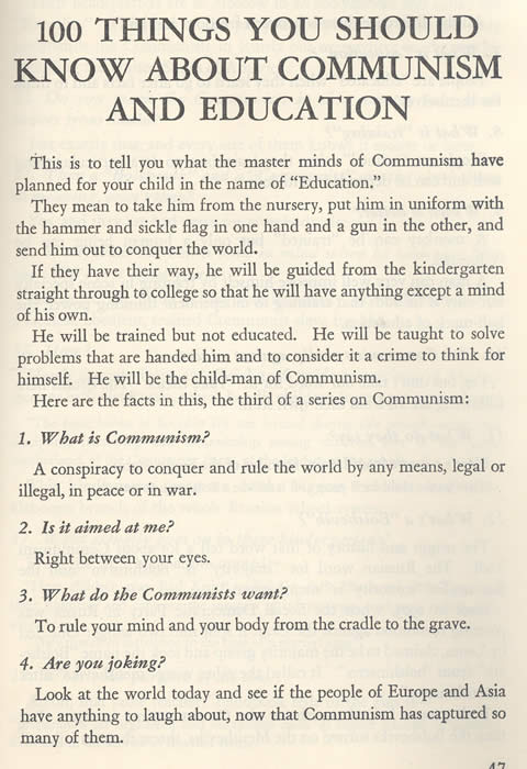  “100 Things You Should Know about Communism and Education” is one example of a series of publications by the House Committee on Un-American Activities available to the public in 1951.