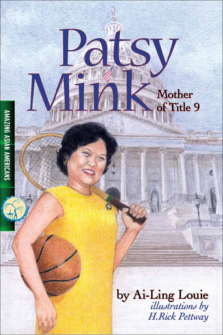 Patsy Mink, Mother of Title 9 book cover