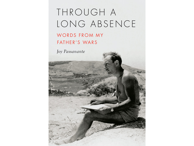 Through a Long Absence: Words from My Father’s Wars book cover