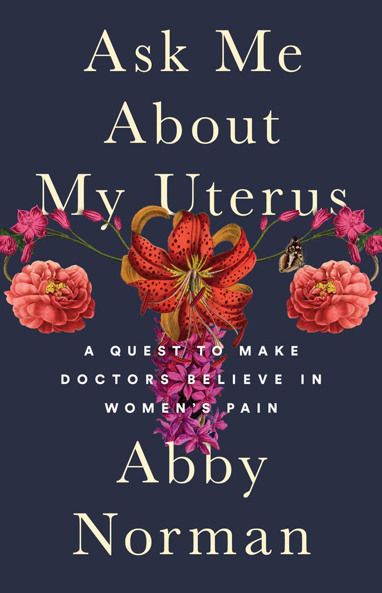 Ask Me About My Uterus book cover