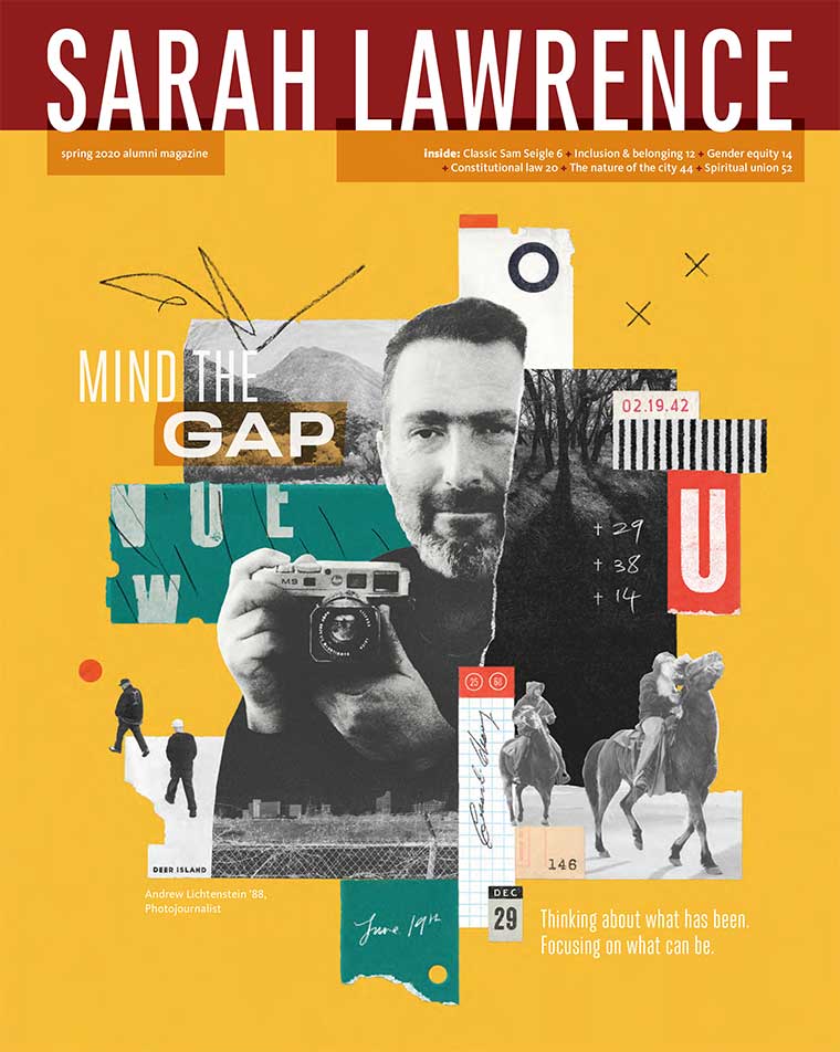 Cover image of Sarah Lawrence Magazine Spring 2020 issue: Mind the Gap