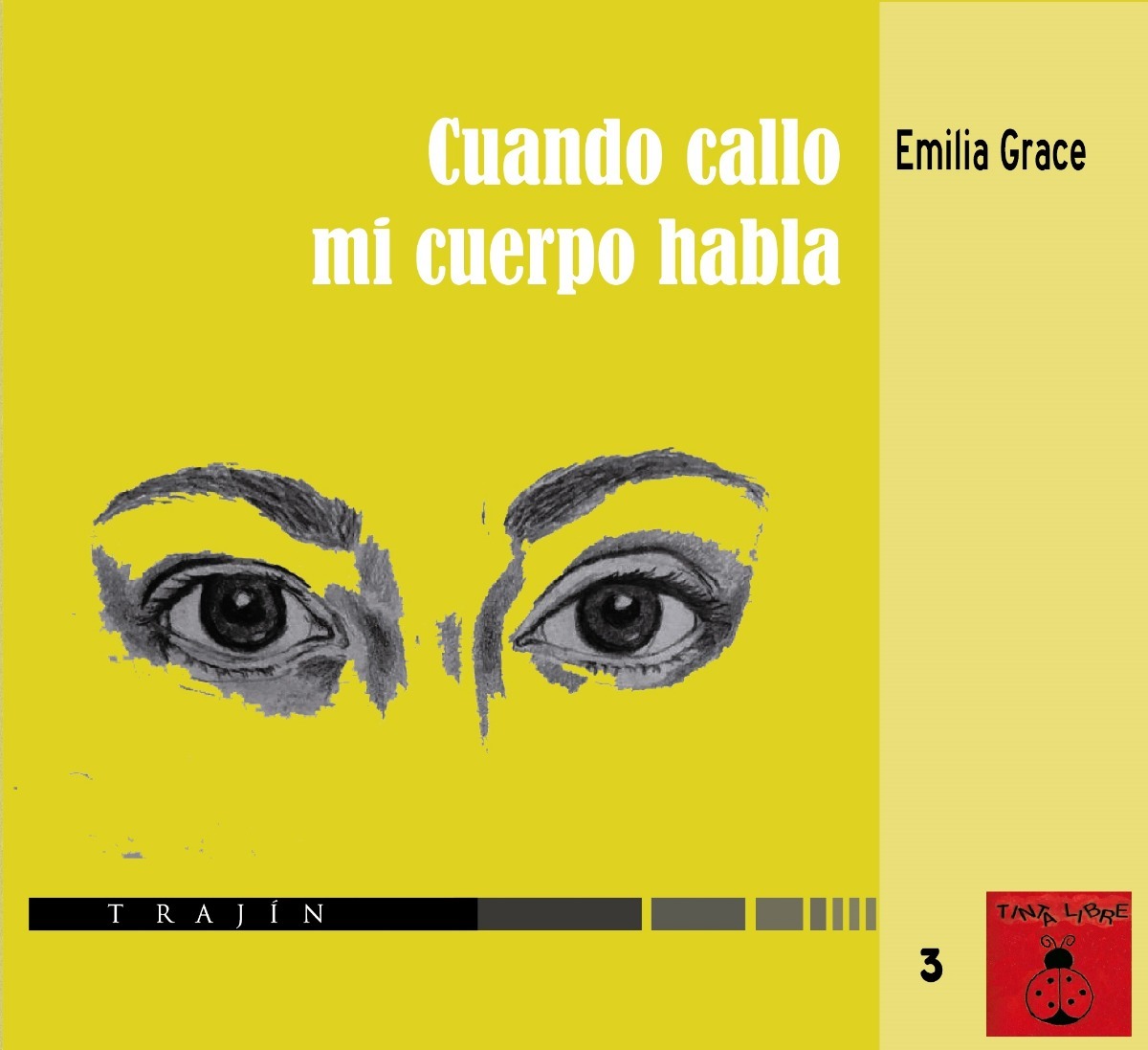 Cover of Cuando Callo Mi Cuerpo Habla