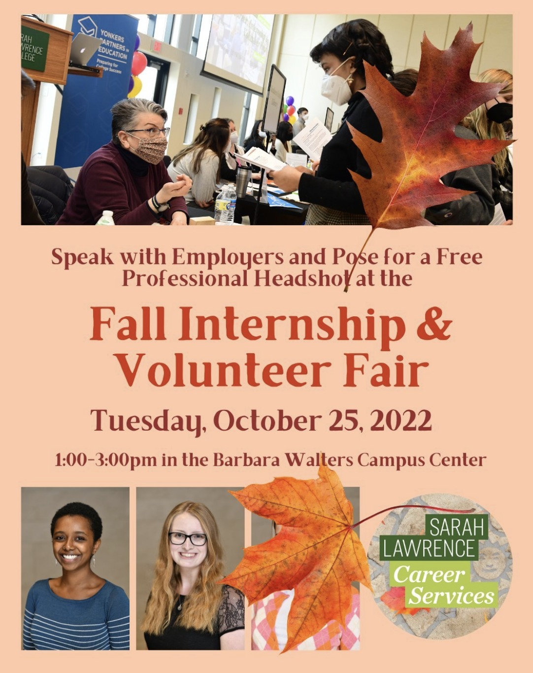 The Internship & Volunteer Fair takes place twice per year