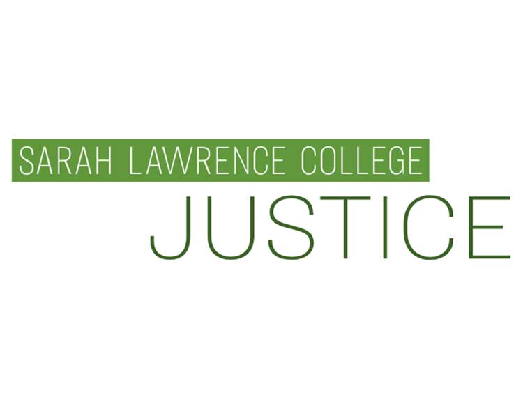 Sarah Lawrence College Justice